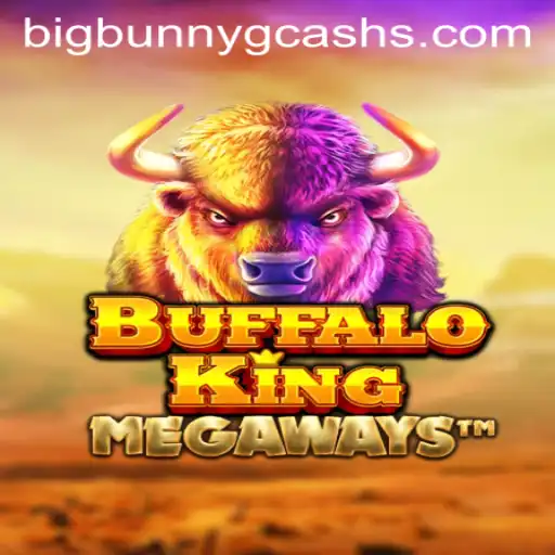 Exploring the Thrills of BuffaloKing and the Rising Trend of BigBunny GCash