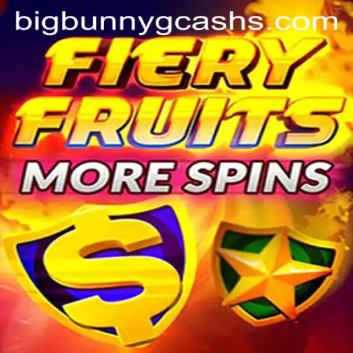 Exploring FieryFruitsMoreSpins with BigBunny GCash: A New Gaming Adventure