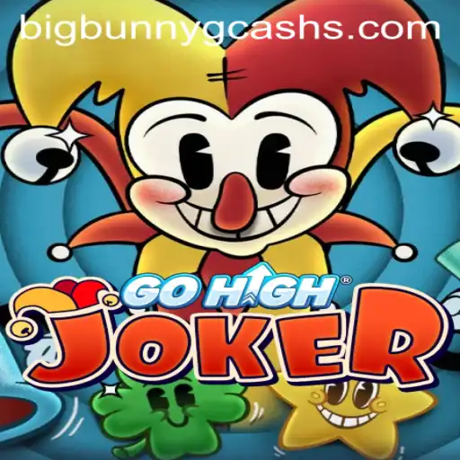 GoHighJoker: The Exciting World of Strategy and Fun with BigBunny GCash