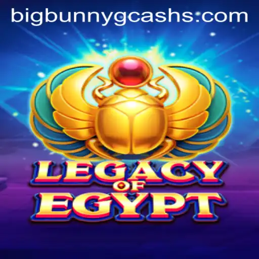 LegacyOfEgypt: A Journey Into the Ancient World and the Exciting Key to Bigbunny Gcash